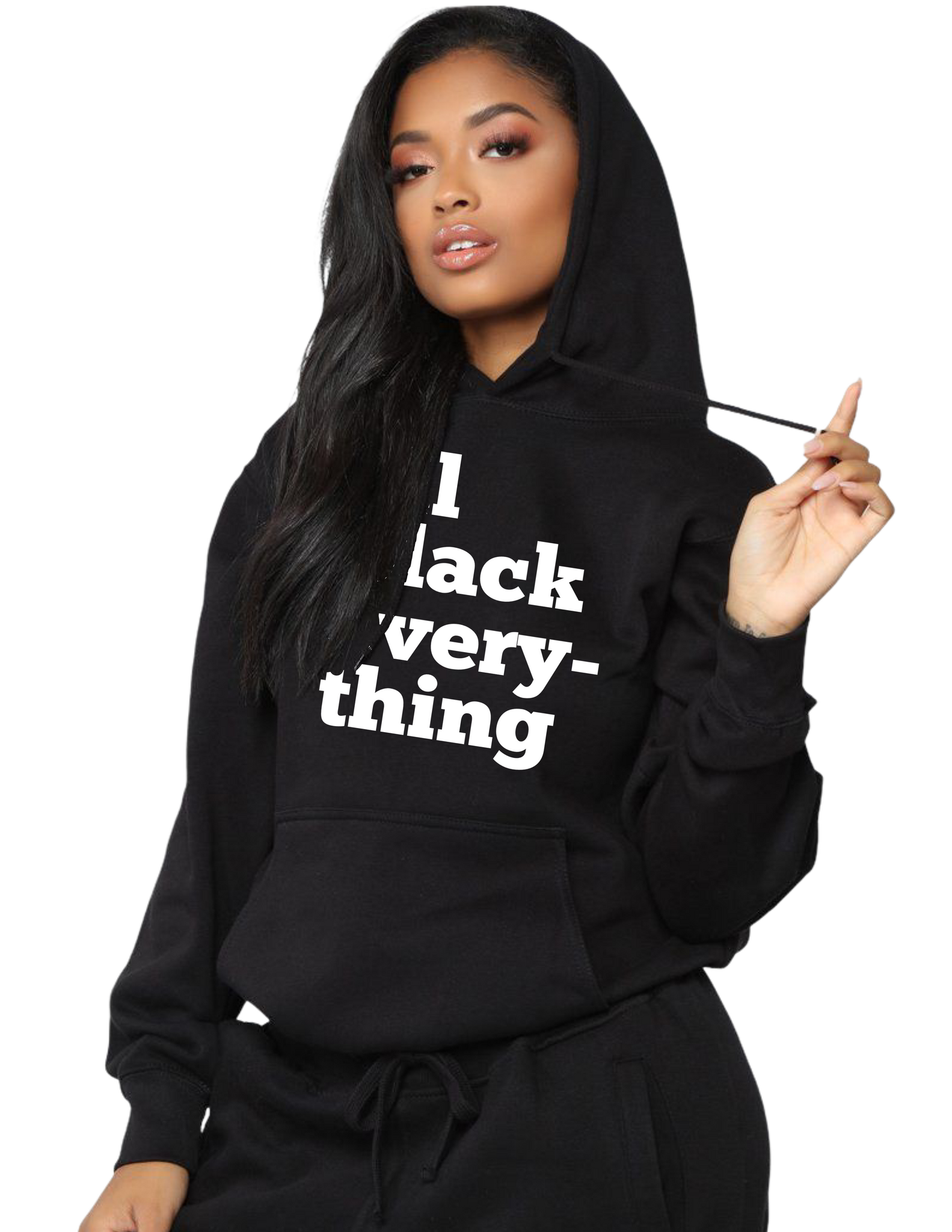 “All BLACK EVERYTHING”